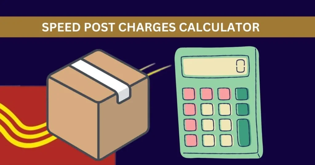 Speed Post Charges Calculator
